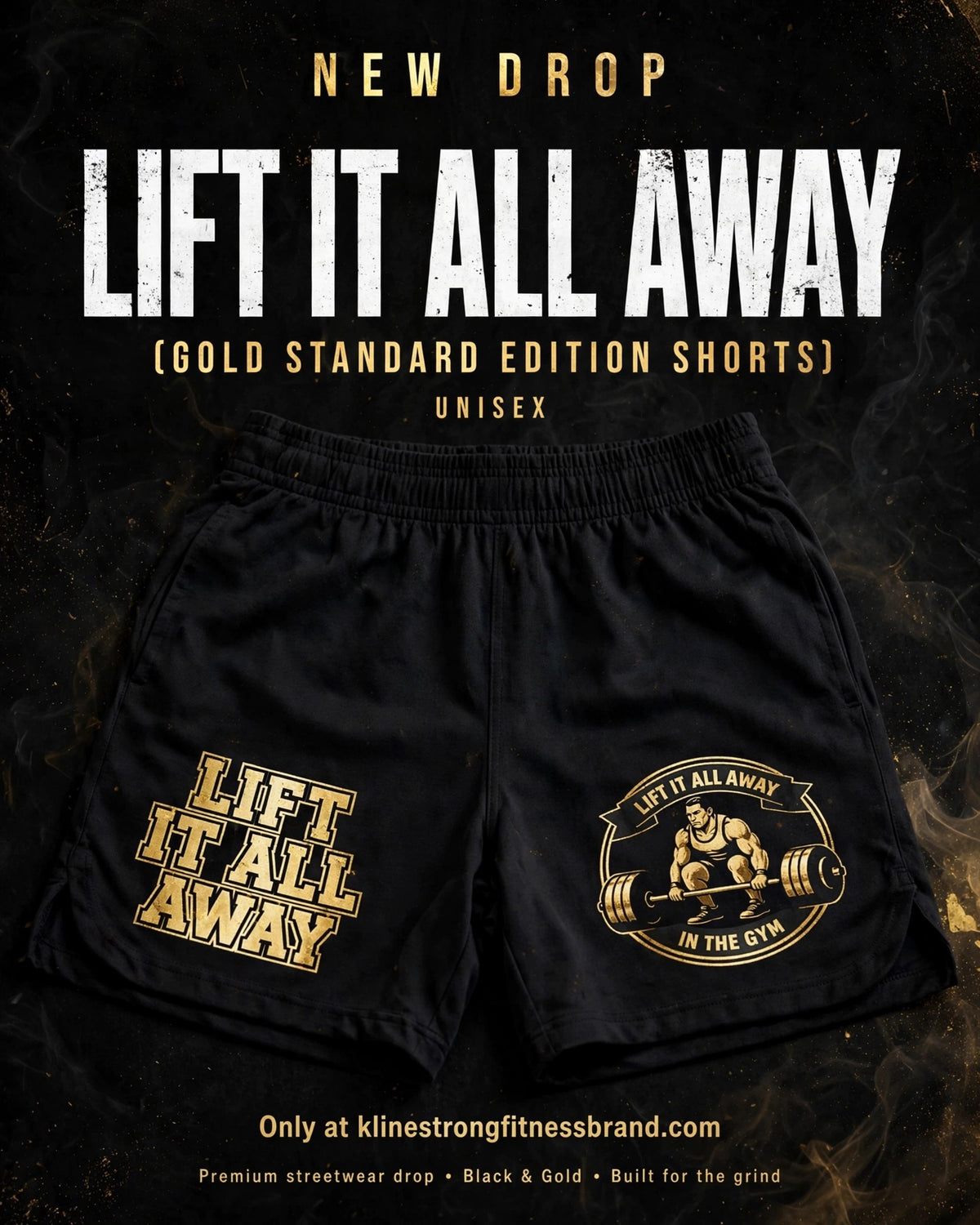 (UNISEX)Lift It All Away (Gold Standard Edtion) Gym Shorts